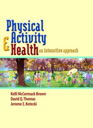 Physical Activity and Health An Interactive Approach pdf Physical Activity and Health An Interactive Approach cover