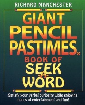 Giant Pencil Pastimes Book of Seek-A-Word