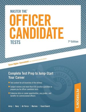 Peterson's Master the Officer Candidate Tests - Targeted Test Prep to Jump-Start Your Career
