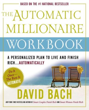 Downloading books to iphone The Automatic Millionaire Workbook: A Personalized Plan to Live and Finish Rich... Automatically iBook FB2 CHM in English 9780767919487 by David Bach