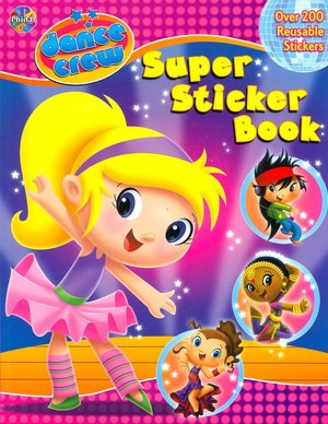 Dance Crew Super Sticker Book