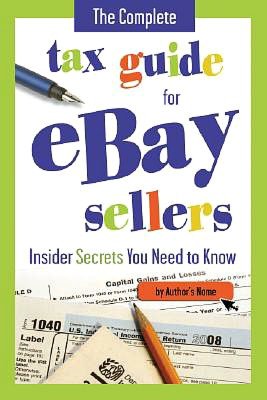  Tax Guide for E-commerce Retailers including Amazon and eBay Sellers ...