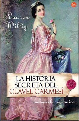 La historia secreta del Clavel Carmesi (The Secret History of the Pink Carnation)