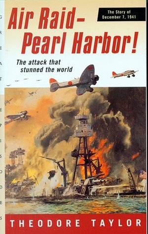 Air Raid - Pearl Harbor!: The Story of December 7, 1941