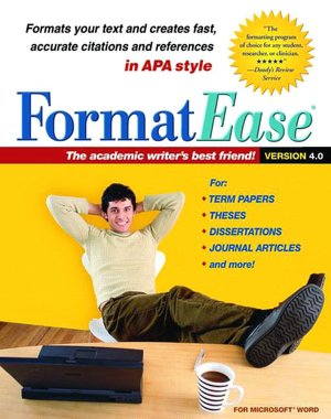 FormatEase, Version 4.0: Paper and Reference Formatting Software