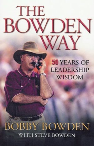 Bowden Way: 50 Years of Leadership Wisdom