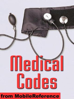Medical Codes: IDC-9-CM, IDC-10, and DSM-IV codes in one convenient book. Search by category, alphabetical, keyword, combination of keywords, and by code.
