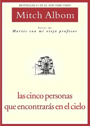 Las cinco personas que encontrarás en el cielo (The Five People You Meet in Heaven)