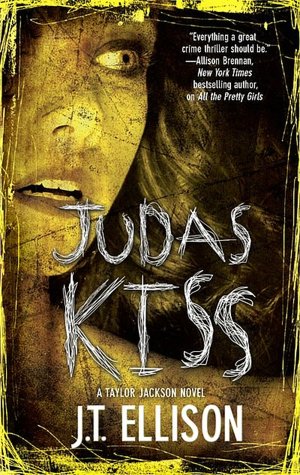 Judas Kiss (Taylor Jackson Series #3)