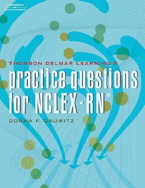 Practice Questions for NCLEX-RN