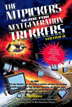 The Nitpicker's Guide For Next Generation Trekkers Volume 1
