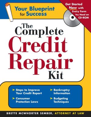 Complete Credit Repair Kit (+CD-ROM)