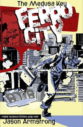 Ferro City, Volume 1