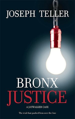 Bronx Justice (Jaywalker Series #2)