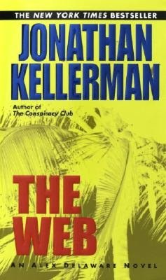 The Web (Alex Delaware Series #10)