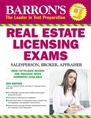 Barron's Real Estate Licensing Exams: Salesperson, Broker, Appraiser