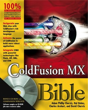 ColdFusion MX Bible