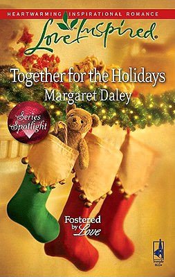Together for the Holidays (Fostered by Love Series)