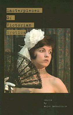 Free download e books in pdf format Masterpieces of Victorian Erotica PDF by Major LaCaritilie in English