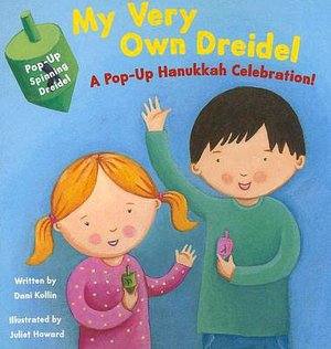 My Very Own Dreidel: A Pop-up Hanakkah Celebration!