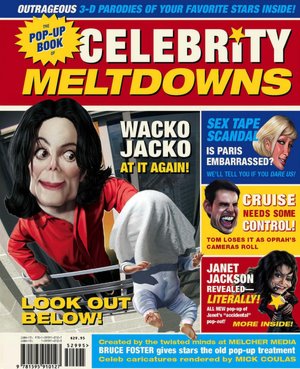 The Pop-up Book of Celebrity Meltdowns