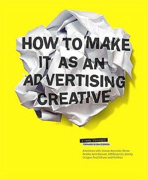 How to Make it as an Advertising Creative