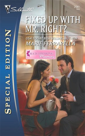Fixed Up with Mr. Right?