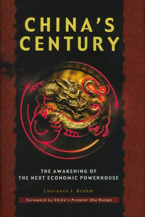 China's Century: The Awakening of the Next Economic Powerhouse