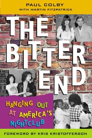 Bitter End: Hanging out at America's Nightclub