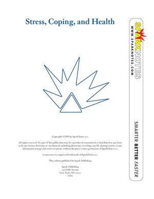 Stress, Coping and Health (SparkNotes Psychology Guide Series)