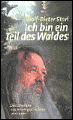 Ich bin ein Teil des Waldes