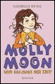 Molly Moon und das Auge der Zeit (Molly Moon Stops the World)