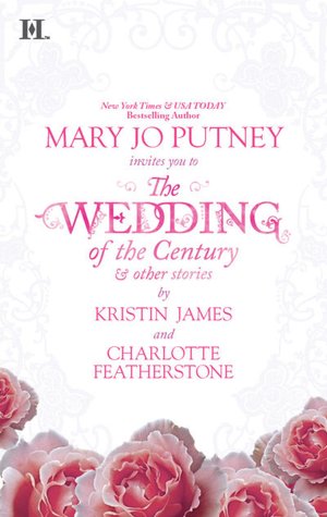 The Wedding of the Century and Other Stories: The Wedding of the Century\Jesse's Wife\Seduced by Starlight