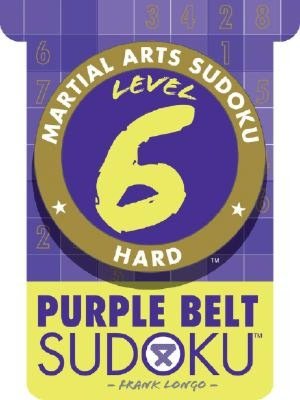 Martial Arts Sudoku Level 6: Purple Belt Sudoku