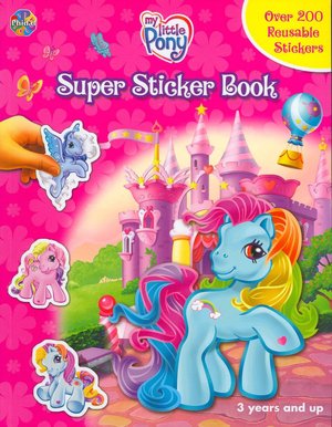 My Little Pony Super Sticker Book