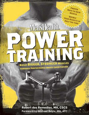 English books free download in pdf format Men's Health Power Training: Performance-Based Conditioning for Total Body Strength by Robert dos Remedios MOBI PDB