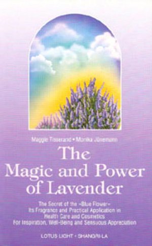 Magic and Power of Lavender