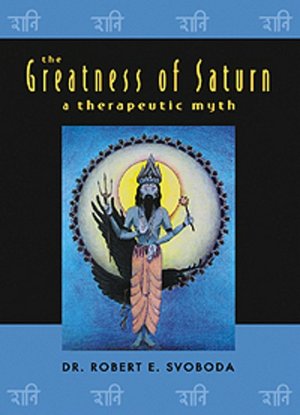 GREATNESS OF SATURN: A THERAPEUTIC MYTH