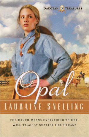 Opal (Dakotah Treasures Series #3)