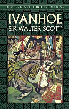 Ivanhoe (Dover Giant Thrift Editions)
