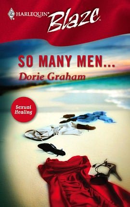 So Many Men... (Harlequin Blaze #202)