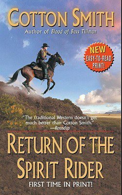 Return of the Spirit Rider