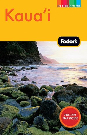 Fodor's Kaua'i, 3rd Edition
