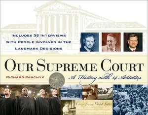 Our Supreme Court: A History with 14 Activities