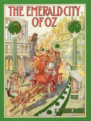The Emerald City of Oz (Oz Series #6)