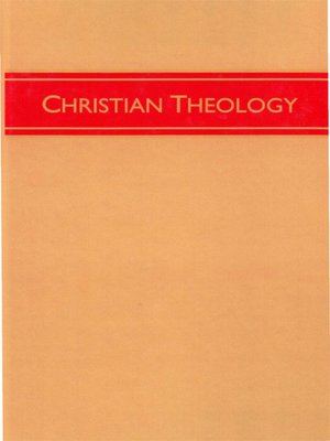 Christian Theology, Volume 3