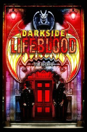 Lifeblood (Darkside Series #2)