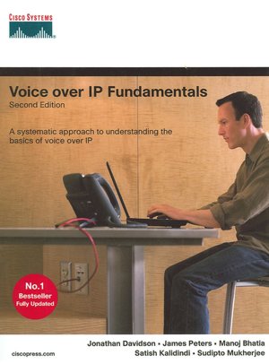 Voice over IP Fundamentals: Second Edition (Cisco Press Fundamentals Series)