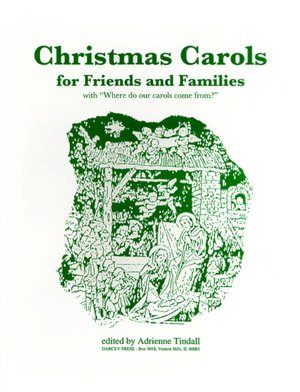 Christmas Carols for Friends & Families: With 