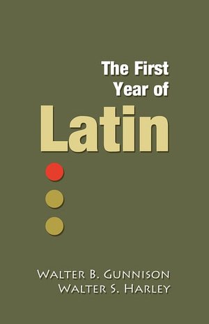 The First Year Of Latin
